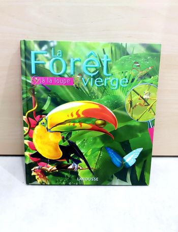 🌺 Livre : La forêt vierges à la loupe