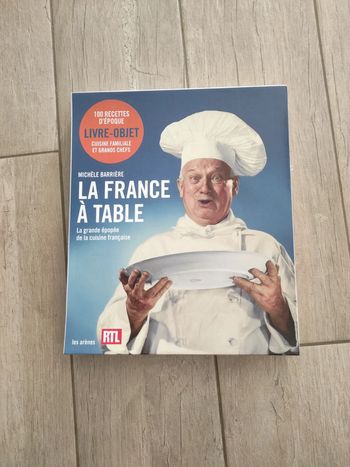 Livre "la France à table" de Michèle barrière Les Arènes RTL2