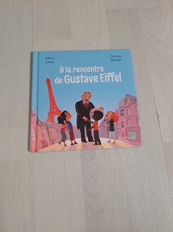 Livre " A la rencontre de Gustave Eiffel"