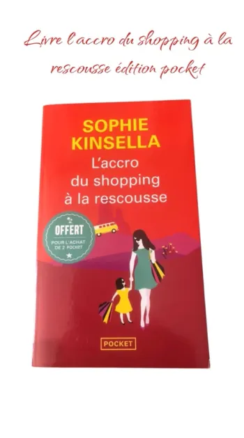 Livre l’accro du shopping à la rescousse édition pocket 📕