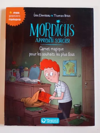 Mordicus, apprenti sorcier: Carnet magique pour les souhaits les plus fous