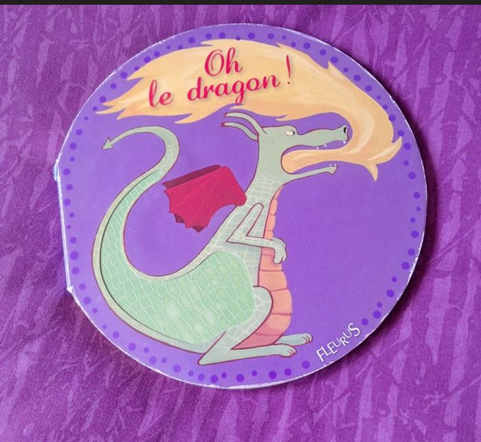 Livre Oh le dragon !, Edition Fleurus.