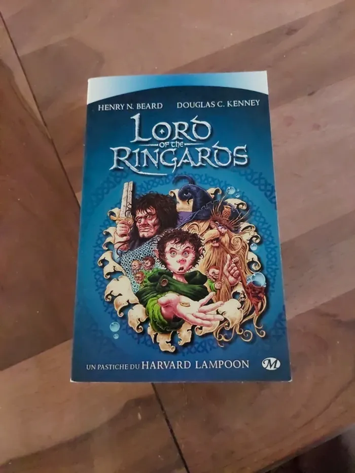 Lord of the ringards, de Henry N. Beard et Douglas C. Kenny