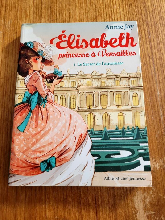 Elisabeth Princesse à Versailles