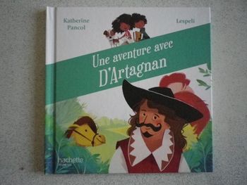 UNE AVANTURE AVEC D'ARTAGNAN