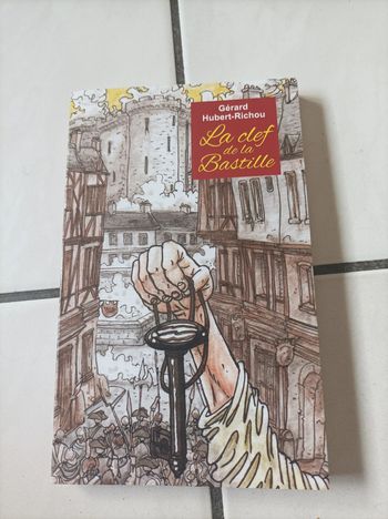 Livre enfant - La clef de la Bastille