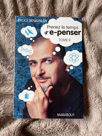 Prenez le temps d’e-penser tome 2