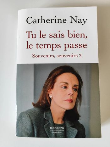 Tu le sais bien, le temps passe - Souvenirs, souvenirs 2