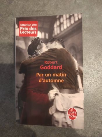Par un matin d'automne Robert Goddard Livre de Poche 2010