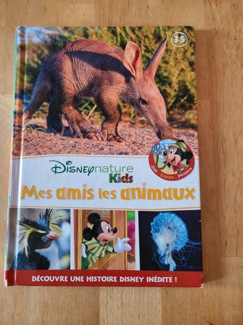 Livre disney nature Kids mes amis les animaux