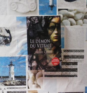 Le démon du vitrail de Helen Grant Ed; France Loisirs