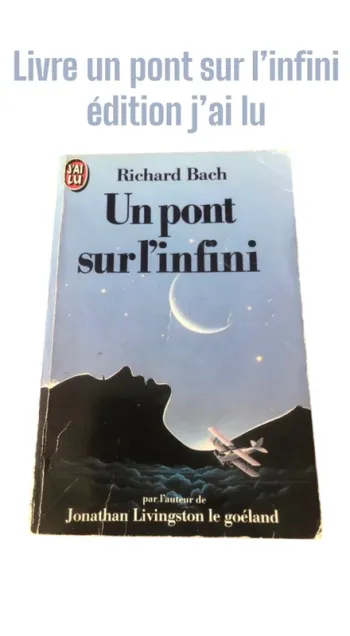 Livre un pont sur l’infini édition j’ai lu 📕
