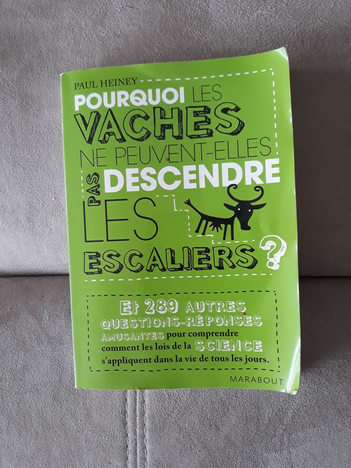 Faby27800 Livre : Pourquoi les vaches ne peuvent-elles pas descendre les escaliers ? Paul Heiney Edi