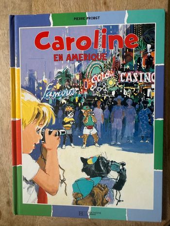 BE - Caroline en Amérique bords damiers couleurs livre bd album Pierre Probst