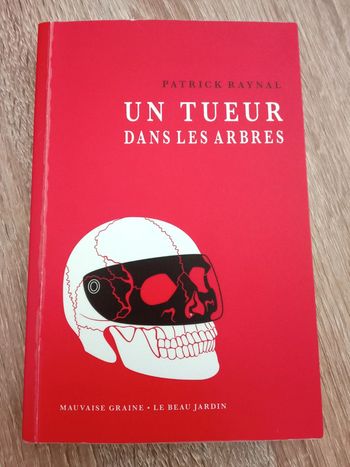 Patrick Raynal 🪅 Un tueur dans les arbres