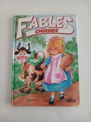 Livre Enfants - Fables Choisies - Éditions Grafalco (1992) - Vol. 3