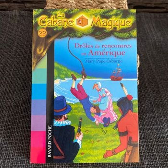 Livre de poche la cabane magique 22 drôles de rencontres en Amérique