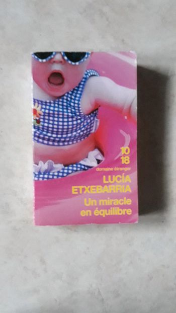 Livre un miracle en équilibre