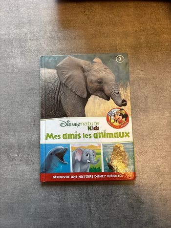 Livre Disneynature, mes amis, les animaux, Donald et Édouard, l’Éléphant