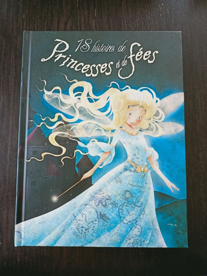 Grand livre 18 histoires de princesses et de fées