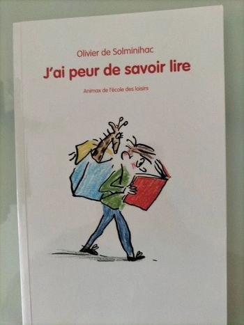 J'ai peur de savoir lire