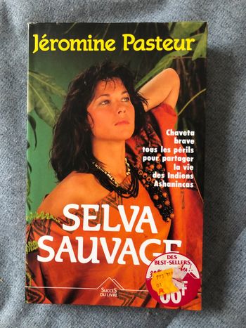 Selva Sauvage Jéromine Pasteur