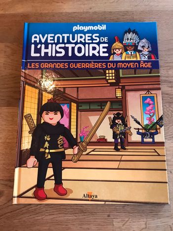 Livre Playmobil Aventures de l’histoire Numéro 65 Les grandes guerrières du moyen âge