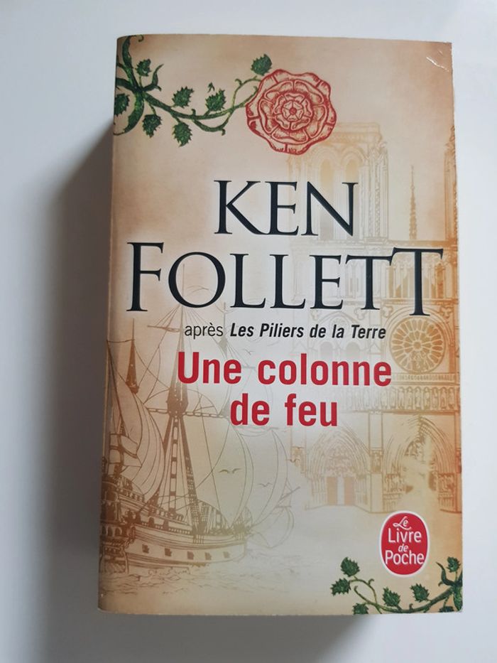 Ken Follett (Écrivain) Saga Kingsbridge, Tome 3 : Une colonne de feu - photo numéro 2