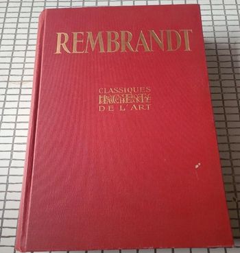 Rembrandt. L'oeuvre du maitre