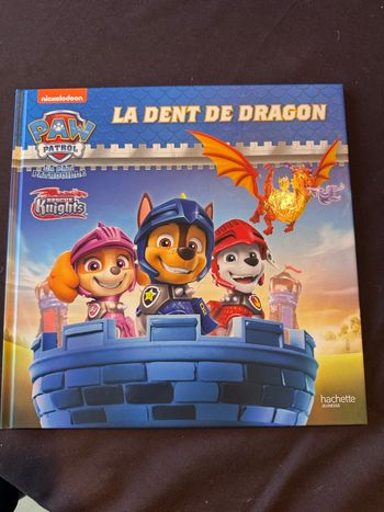 Livre Pat Patrouille La dent de dragon