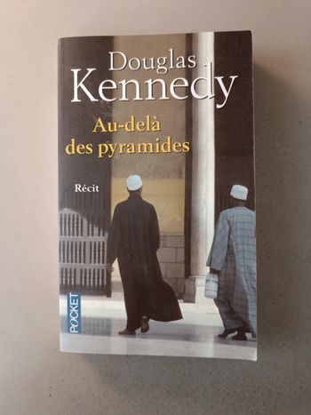Douglas Kennedy au-delà des pyramides