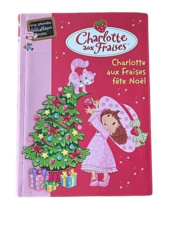 Livre Bibliothèque Rose Charlotte aux fraises N•844 Hachette