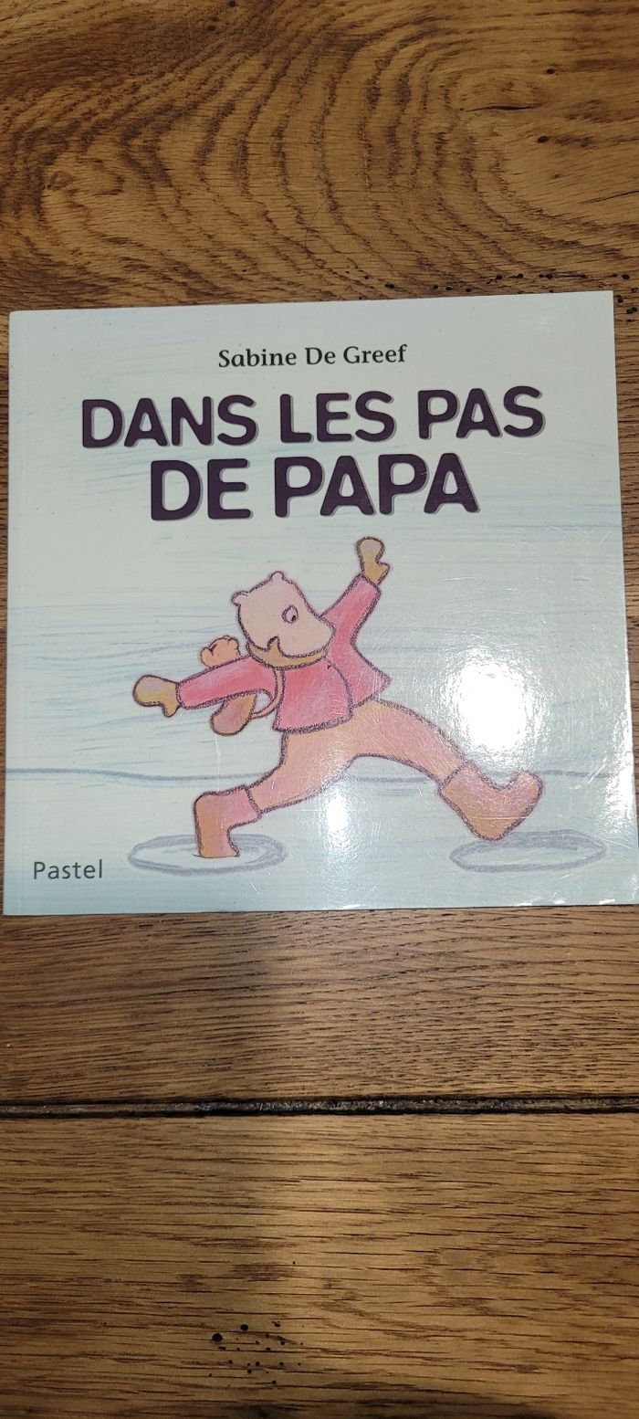 Dans les pas de papa