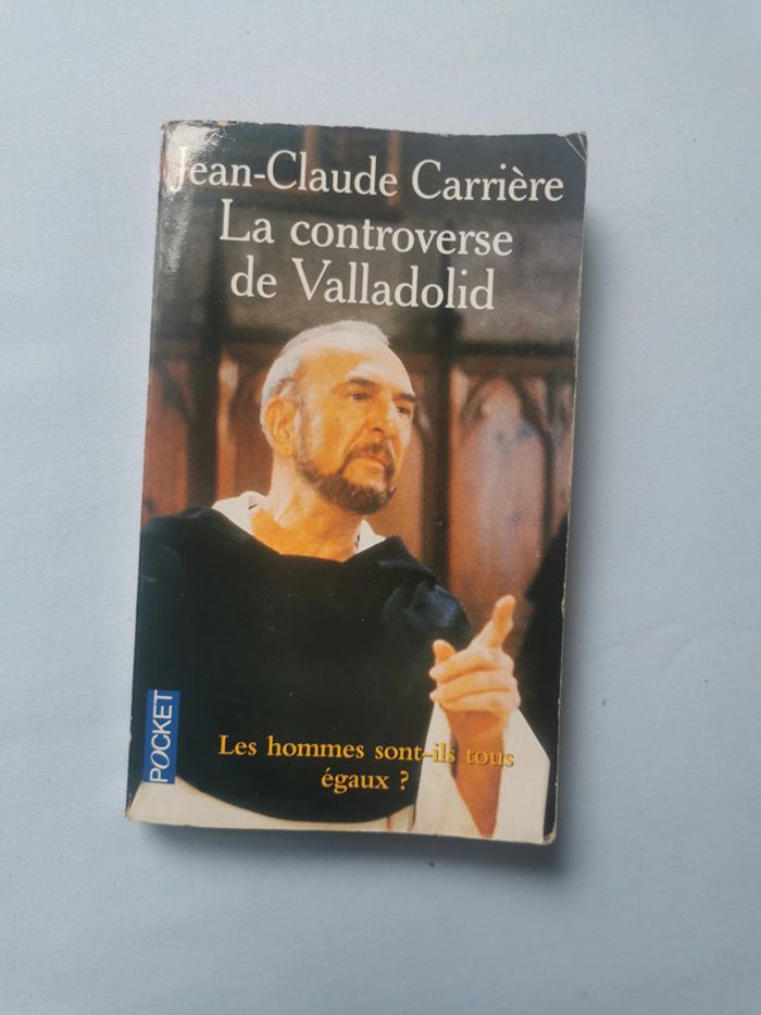 La Controverse de Valladolid, livre de Jean-Claude Carrière