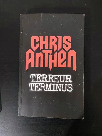 Livre dédicacé Chris Anthem Terreur terminus