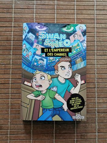 Livre Swan et Néo et l'Empereur des Ombres , très bon état