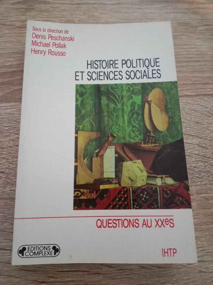 Denis Peschanski 📚 Histoire politique et sciences sociales Questions au XXes - photo numéro 1