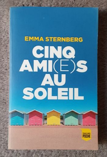 Roman de type Feel Good Book "Cinq ami(e)s au Soleil" / Emma Sternberg aux Éd. France Loisirs Poche