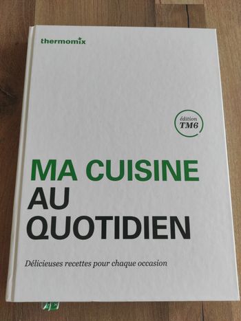 Thermomix : Ma cuisine au quotidien 