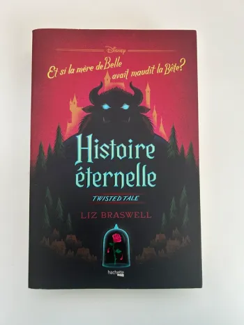 Livre Liz Braswell - Twisted Tale - Histoire éternelle - Disney