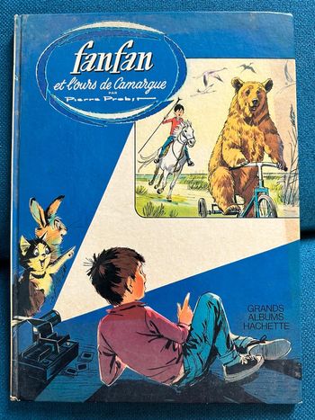 1970 Livre ancien Caroline et l’ours de Camargue Pierre Probst auteur Caroline albums Hachette