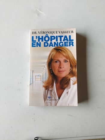 L'hôpital en danger