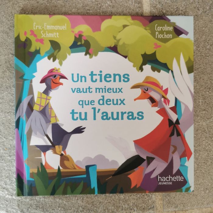 Un tiens vaux mieux que deux tu l'auras