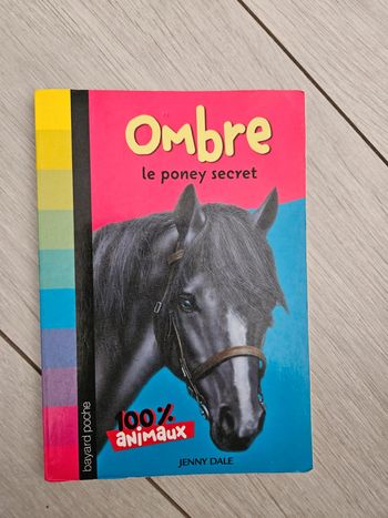 Livre 100% animaux Ombre Le poney secret