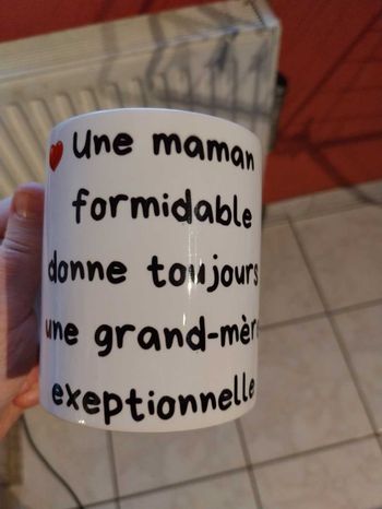 Mug humour maman formidable mamie formidable