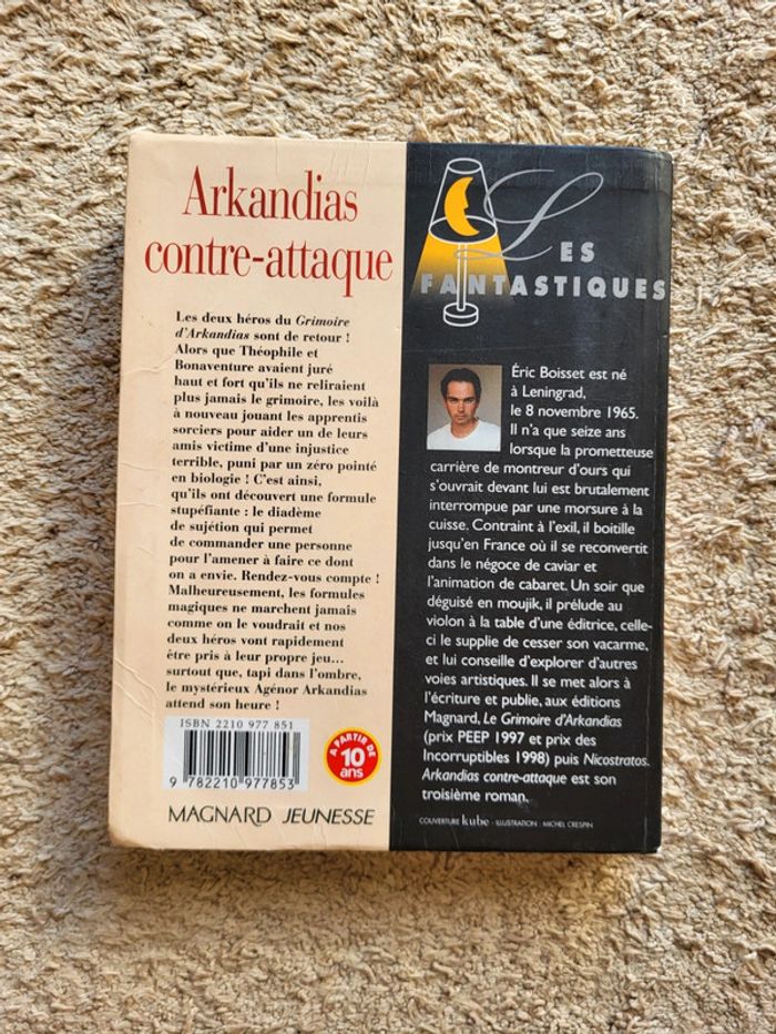 Roman jeunesse Collection Les Fantastiques Arkandias contre-attaque d'Éric Boisset - photo numéro 2