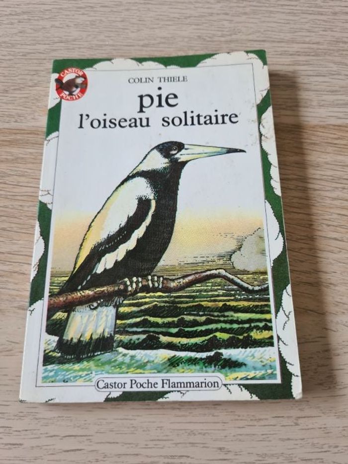 Livre Pie l'oiseau solitaire