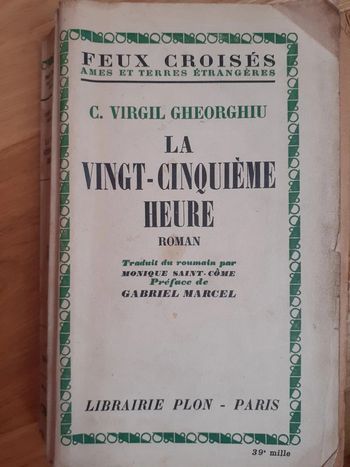 La vingt-cinquieme heure - C. Virgil Gheorghiu
