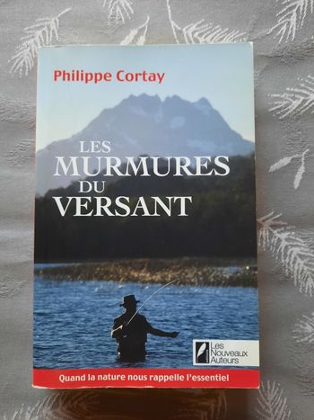 Les murmures du versant de Philippe Cortay