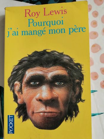 Pourquoi j'ai mangé mon père